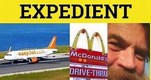 🔵 Expedient - Expedient Meaning - Expedient Examples - Expedient Defined