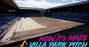 Villa Park pitch renovation | How it's made