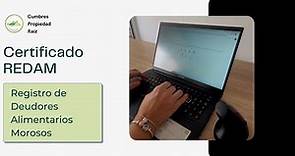 Cómo expedir el Certificado REDAM - Registro de Deudores Alimentarios Morosos