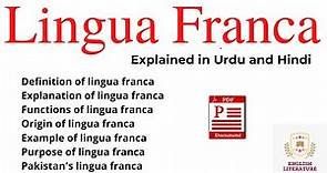 Lingua Franca in Linguistics Explanation in Urdu, Lingua Franca Definition, Lingua Franca Notes PDF.