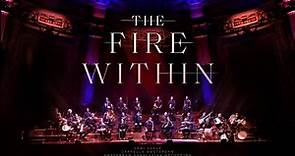 Sami Yusuf - The Fire Within (When Paths Meet)