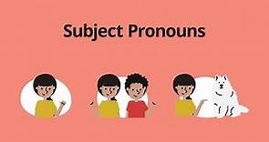 Subject Pronouns – English Grammar Lessons