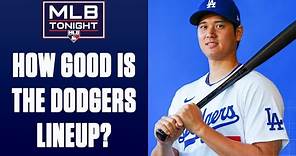 MLB Tonight Discusses the Dodgers Lineup!