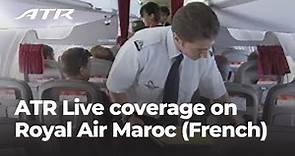 ATR Live coverage on Royal Air Maroc (French)