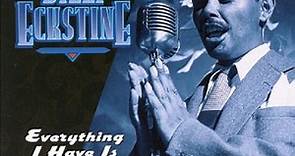 Billy Eckstine - Everything I Have Is Yours (The Best Of The M-G-M Years)