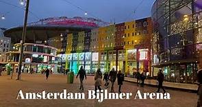Amsterdam Bijlmer Arena walking tour || Bijlmer Arena Nederland walking tour-4K