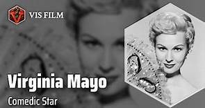 Virginia Mayo: From Vaudeville to Hollywood | Actors & Actresses Biography