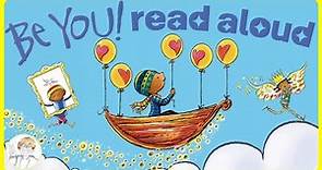 📚 Be You! by Peter H. Reynolds Read Aloud | Kids Book | Children's bedtime stories