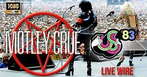 Motley Crue - Live Wire (Live At Us Festival 83) - [Remastered to FullHD]