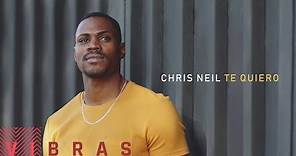 Chris Neil - Te Quiero (Audio)