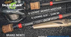 G Loomis GCX Rod Review