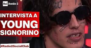 Intervista a YOUNG SIGNORINO a Radio2 Social Club: amore e...Sanremo?