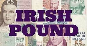 Irish Currency Before the Euro. Notes, Bills, Paper Money, Banknotes of the Irish Pound.