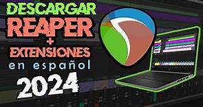 Descargar REAPER Gratis en Español | 32 y 64 bits | 2024