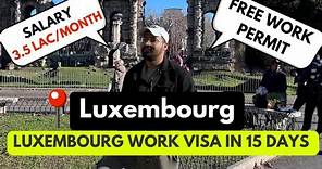 LUXEMBOURG WORK PERMIT 2024 | JOBS IN LUXEMBOURG | FULL PROCESS