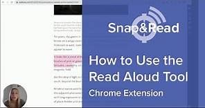 Snap&Read: How to Use the Read Aloud Tool in Chrome