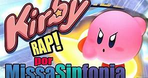 Kirby RAP! - Missa Sinfonia