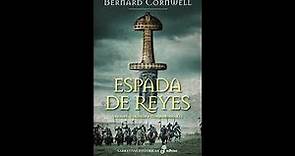 Espada de reyes Sajones, vikingos y normandos. Bernard Cornwell #Recomendación de libros