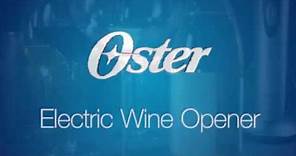 Oster® Electric Wine Opener - How to video