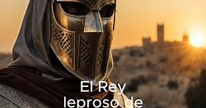 Balduino IV: El Rey leproso #aprendehistoria #documentalhistórico #batallashistóricas