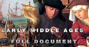 Early Middle Ages || Full Document