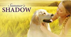 Summer's Shadow - Dove-Approved Family Feature Film Trailer