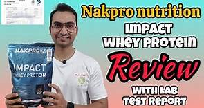Nakpro nutrition Impact whey protein review with lab test report||#Nakpronutrition#wheyprotein