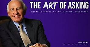 The Art Of Asking | Jim Rohn | Motivation | Let's Become Successful