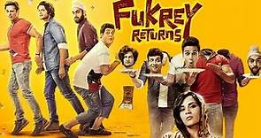 Fukrey Returns Full Movie | Pulkit Samrat | Ali Fazal | Richa Chadha | Varun Sharma | HD Review