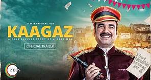 Kaagaz | Official Trailer | Pankaj Tripathi
