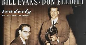 Bill Evans • Don Elliott - Tenderly - An Informal Session