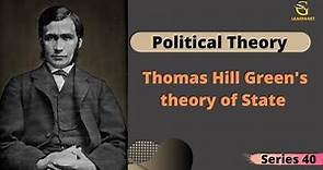 Thomas Hill Green's Theory Of State