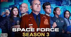 Space Force Season 3 Teaser Netflix