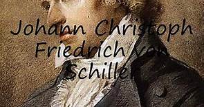 How to Pronounce Johann Christoph Friedrich von Schiller?