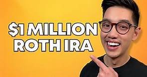 How To Invest and Grow a $1M Roth IRA - A Step by Step Tutorial