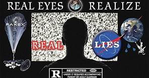 Real Eyes Realize Real Lies (2018 Documentary)