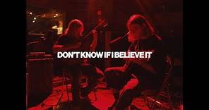 JUDAH. - Don't Know If I Believe It (with Jon Foreman) (Official Music Video)