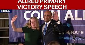 Texas Primary: Colin Allred claims victory in Democratic Senate primary