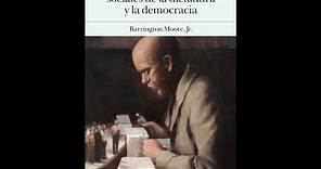 Barrington Moore Los orígenes sociales de la dictadura y la democracia Cap 4 & 5