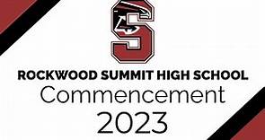 Rockwood Summit High School Graduation 2023