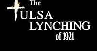 The Tulsa Lynching of 1921: A Hidden Story - Reviews