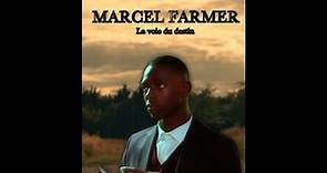 MARCEL FARMER- La Voie Du Destin FILM VF