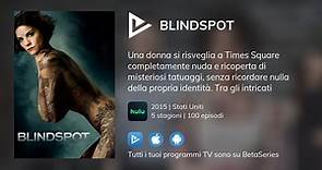 Dove guardare la serie TV Blindspot in streaming online?