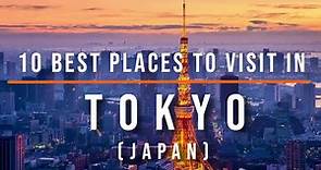 10 Top Tourist Attractions in Tokyo, JAPAN | Travel Video | Travel Guide | SKY Travel