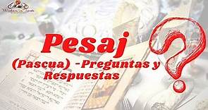Pesaj (Pascua) - Preguntas y Respuestas con Rico Cortes