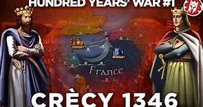 Battle of Crecy 1346 - Hundred Years' War DOCUMENTARY