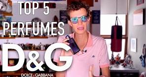 Top 5 Perfumes Dolce & Gabbana
