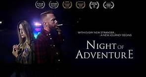 Night of Adventure Official Trailer