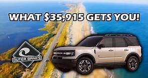 2024 FORD BRONCO SPORT OUTER BANKS - All Standard and Optional Equipment
