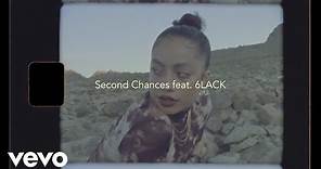Kiana Ledé - Second Chances. (Lyric Video) ft. 6LACK